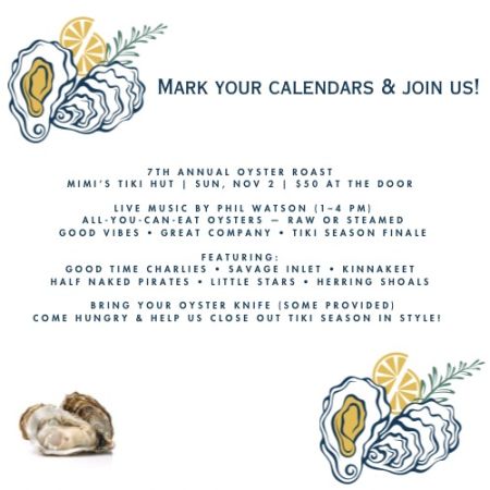 Blue Water Grill & Raw Bar, Mimi's Tiki Hut End-of-Season Oyster Roast