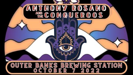 Outer Banks Brewing Station, Anthony Rosano and the Conqueroos