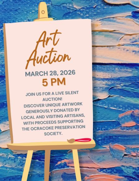 Ocracoke Preservation Society, 12th Annual Art Auction