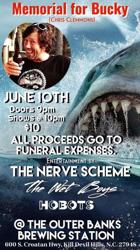 Outer Banks Brewing Station, Benefit for Bucky with 10 Hobots, Wet Boys & Nerve Scheme