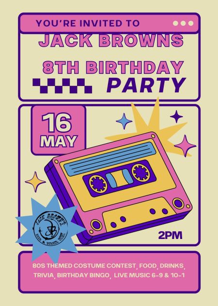 Jack Brown's Beer & Burger Joint, 8th Birthday Party