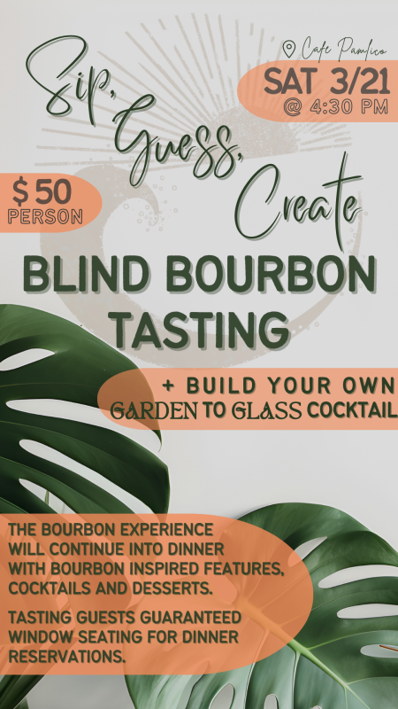 Cafe Pamlico, Blind Bourbon Tasting