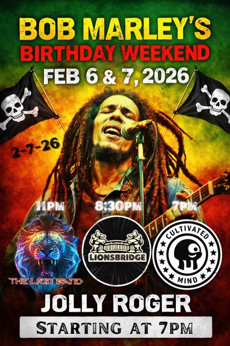 Jolly Roger Restaurant, Bob Marley's Birthday Music Celebration!