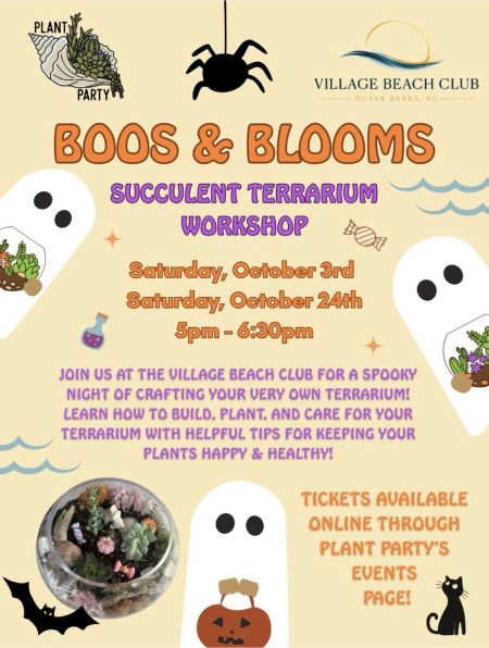 Village Beach Club, Boos & Blooms with Plant Party OBX