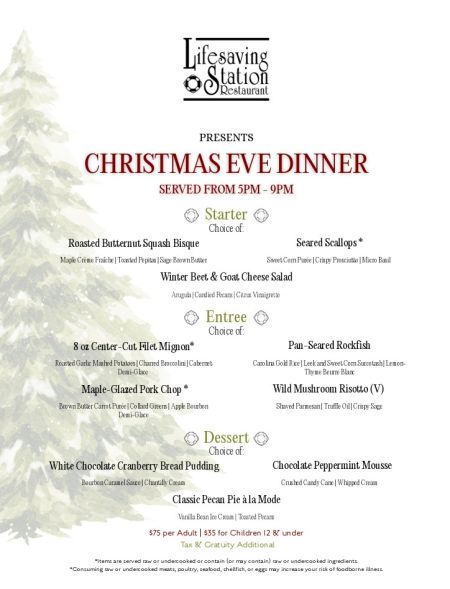 Sanderling Resort, Christmas Eve Dinner