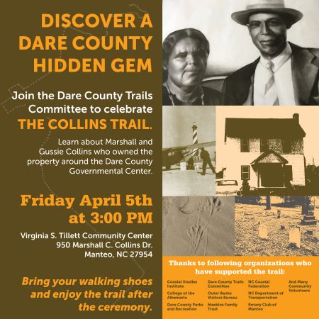 Dare County Parks & Recreation, Launch Event: The Collins Trail