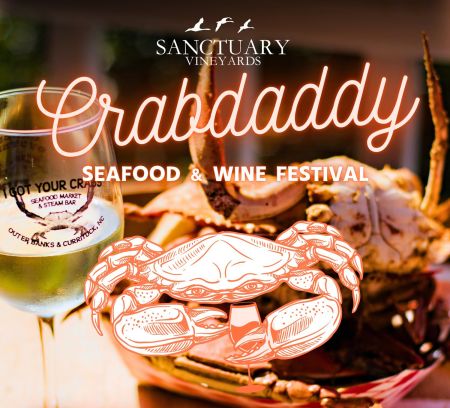 Sanctuary Vineyards, Crabdaddy Seafood & Wine Festival