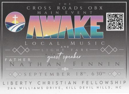 Cross Roads OBX, AWAKE Fundraiser