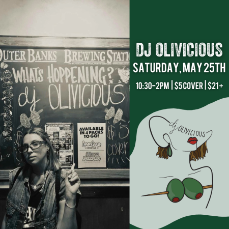 Outer Banks Brewing Station, DJ Olivicious
