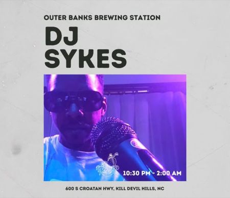 Outer Banks Brewing Station, Dance with DJ Sykes