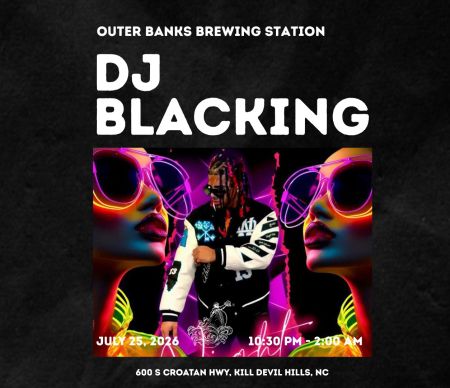 Outer Banks Brewing Station, Dance Night with DJ Blacking