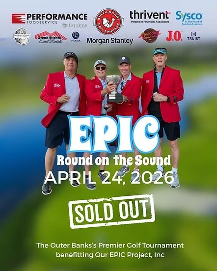 Our EPIC Project, Inc., Epic Round on the Sound