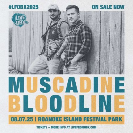 Live From OBX, Muscadine Bloodline