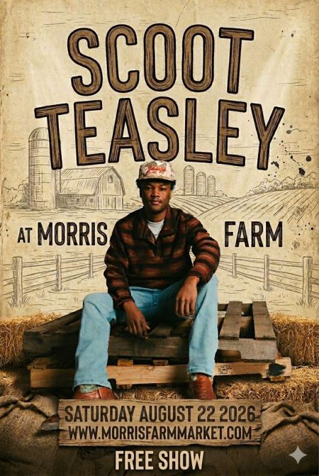 Morris Farm Market, Scoot Teasley