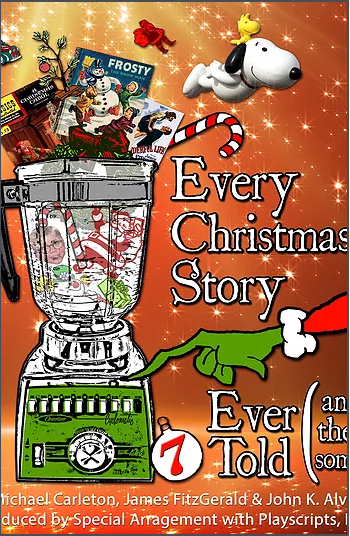 Theatre of Dare, Every Christmas Story Ever Told (And Then Some!)