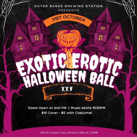 Outer Banks Brewing Station, Annual Exotic Erotic Halloween Ball