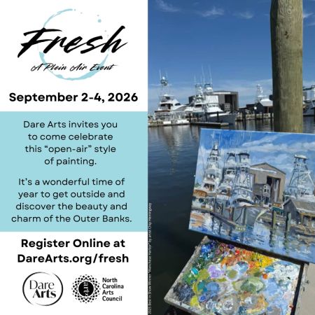 Dare County Arts Council, Fresh - Plein Air Event