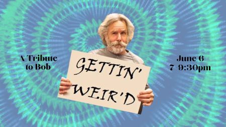 Tap Shack, Gettin' Weir'd