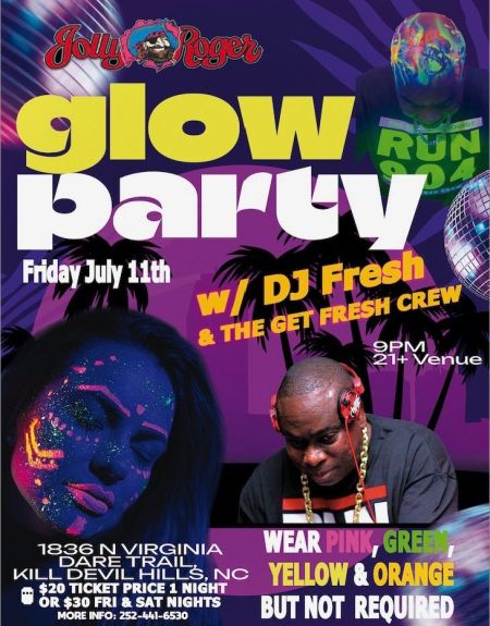 Jolly Roger Restaurant, Glow Party with DJ Fresh and the Fresh Crew