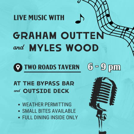 Two Roads Tavern, Graham Outten and Myles Wood