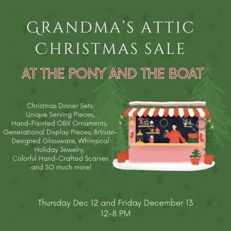 Misfit Bars of Christmas Crawl, Grandma's Attic Christmas Sale at Pony and the Boat