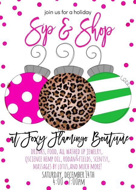 Foxy Flamingo Boutique, Holiday Sip and Shop