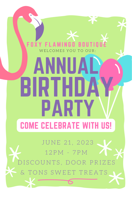 Foxy Flamingo Boutique, Foxy's Birthday!