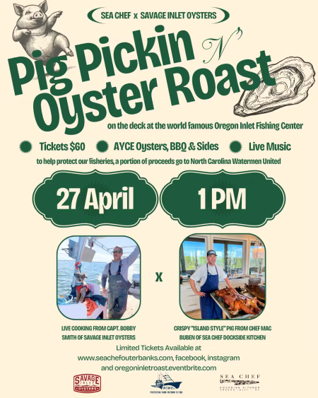 Oregon Inlet Fishing Center, Pig Pickin' n' Oyster Roast