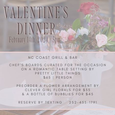 NC Coast Grill & Bar, Valentine's Day Dinner