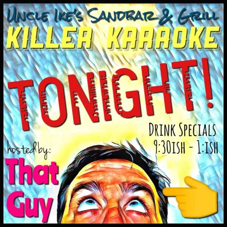 Uncle Ike's Sandbar & Grill, Karaoke