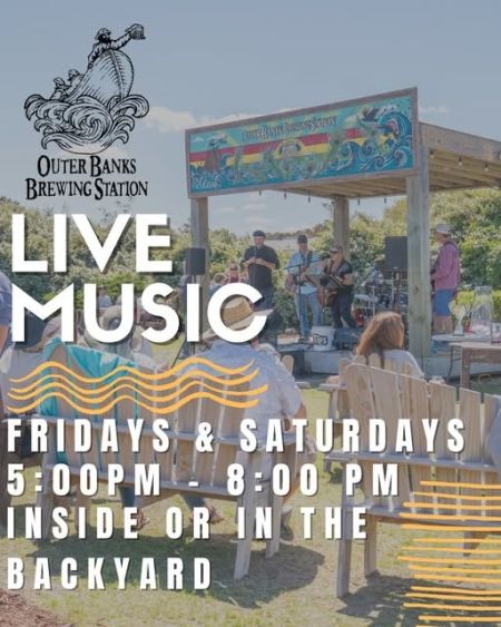 Outer Banks Brewing Station, Live Music in the Backyard