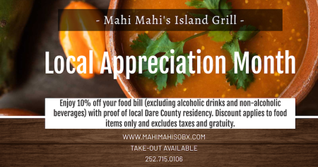 Mahi Mahi's Island Grill, Local Appreciation Month