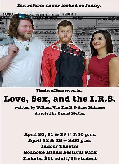 Theatre of Dare, Love, Sex, and the I.R.S.