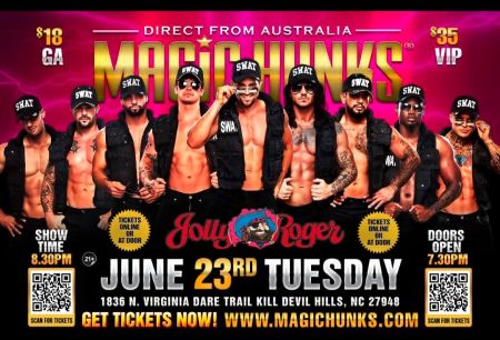Jolly Roger Restaurant, Magic Hunks