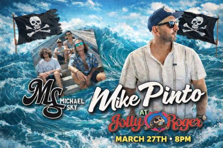Jolly Roger Restaurant, Mike Pinto & Michael Sky
