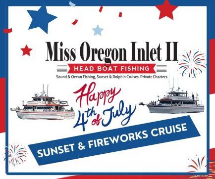 Miss Oregon Inlet II Head Boat Fishing, 4th of July Sunset & Fireworks Cruise