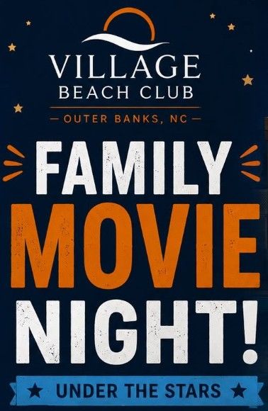 Village Beach Club, Family Movie Night