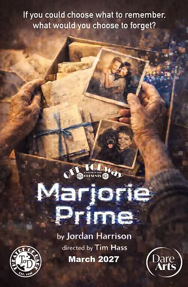 Theatre of Dare, Marjorie Prime