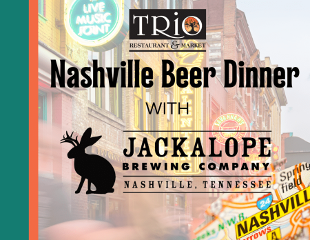 TRiO Restaurant & Market, Nashville Beer Dinner with Jackalope Brewing - Taste of the Beach