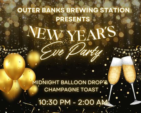 Outer Banks Brewing Station, New Year's Eve Party