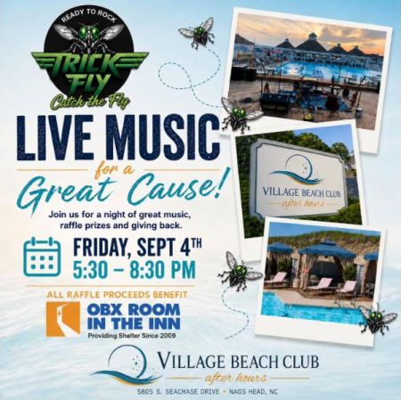 Village Beach Club, OBX Room In The Inn Charity Raffle ft. Live Music by Trick Fly