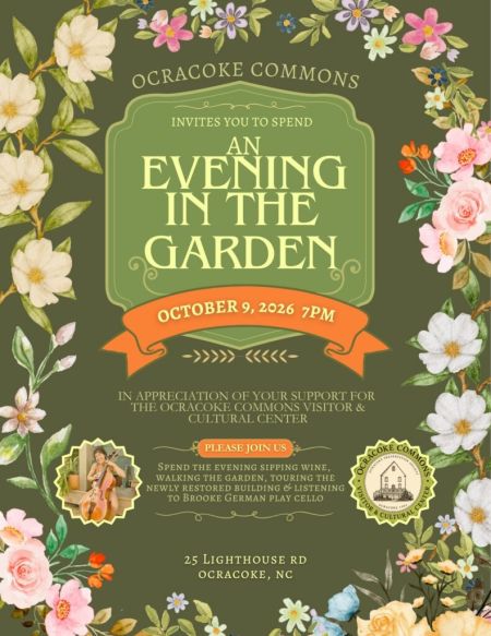 Ocracoke Preservation Society, An Evening at the Commons