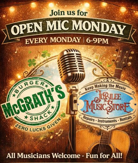 McGrath's Burger Shack, Open Mic Night