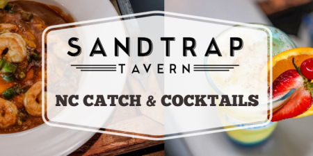 Sandtrap Tavern, NC Catch & Cocktails - Taste of the Beach