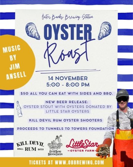 Outer Banks Brewing Station, Oyster Roast with Kill Devil Rum and Little Star Oyster Farm
