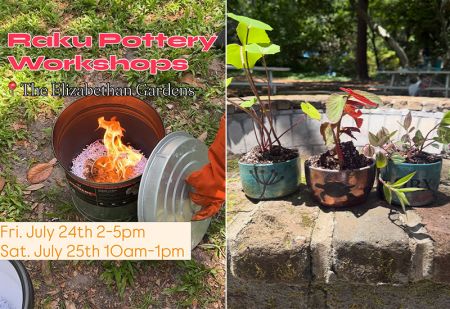 Elizabethan Gardens, Raku Pottery Workshop