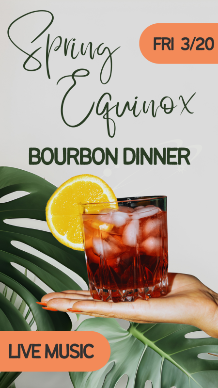 Cafe Pamlico, Spring Equinox Bourbon Dinner