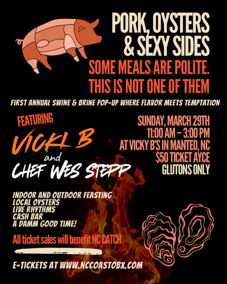 NC Coast Grill & Bar, Swine & Brine Pop-Up at Vicki B's