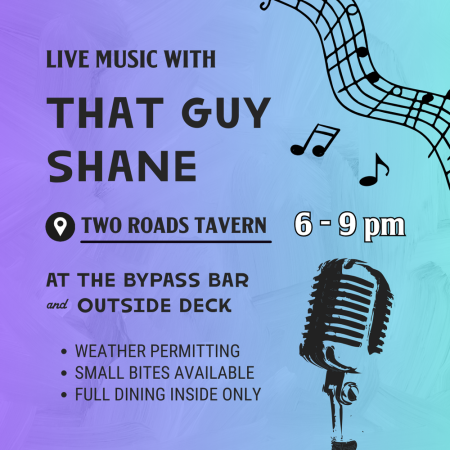 Two Roads Tavern, That Guy Shane