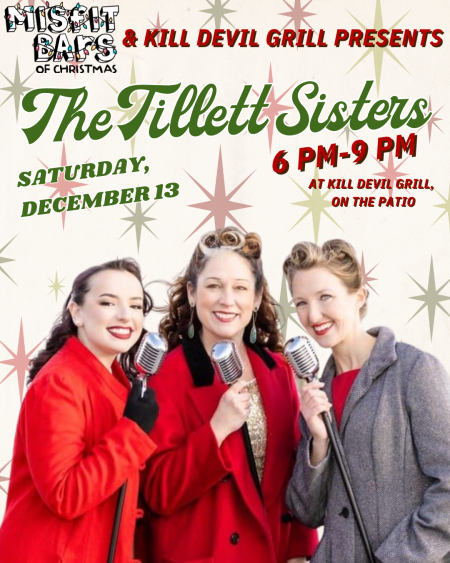 Misfit Bars of Christmas Crawl, The Tillett Sisters at Kill Devil Grill